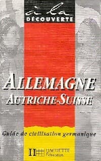 Allemagne, Autriche, Suisse - Cécile Pommier
