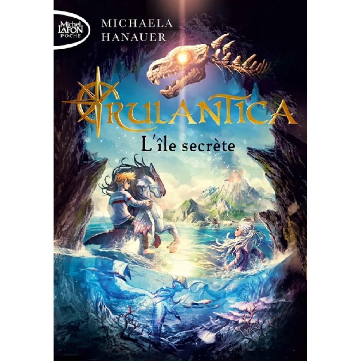 Rulantica. Vol. 1. L'île secrète